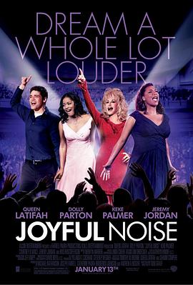 快乐的噪音 Joyful Noise(2012)