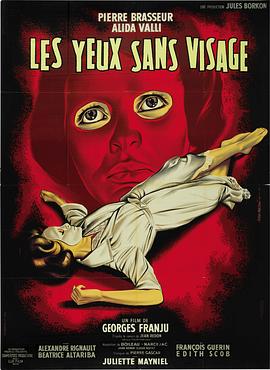 没有面孔的眼睛 Les yeux sans visage(1960)