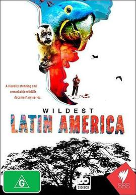 拉美野生大地 第一季 Wildest Latin America Season 1(2013)