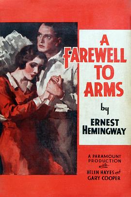 告别武器 A Farewell to Arms(1932)