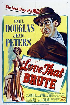 压寨美人 Love That Brute(1950)