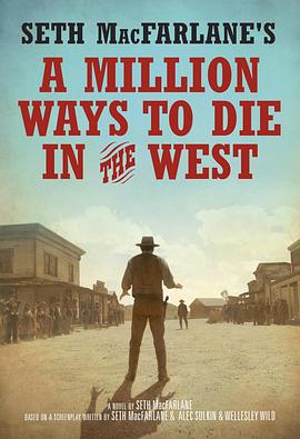 死在西部的一百万种方式 A Million Ways to Die in the West(2014)