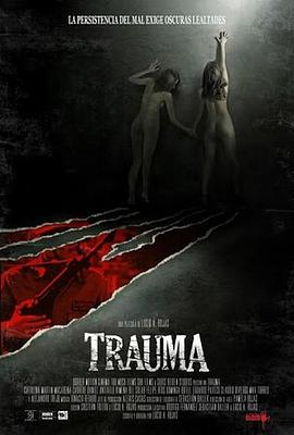 创伤 Trauma(2017)