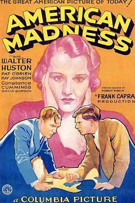 美国疯狂 American Madness(1932)