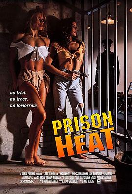 黑狱豪放女 Prison Heat(1993)