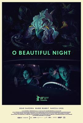 美丽一夜 O Beautiful Night(2019)