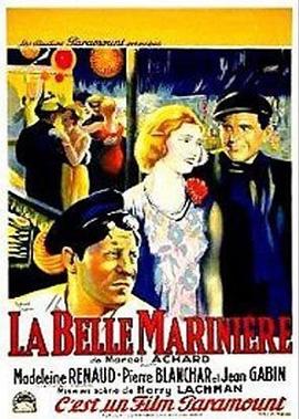 美丽的女水手 La belle marinière(1932)