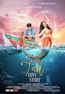 我的人鱼之恋 My Fairy Tail Love Story(2018)