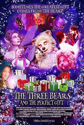 魔幻佳节寻宝记 The Three Bears and the Perfect Gift(2019)