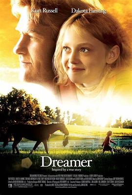 梦想奔驰 Dreamer: Inspired by a True Story(2005)