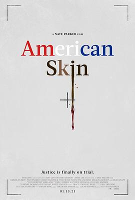 美国皮肤 American Skin(2019)