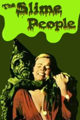 绿泥 The Slime People(1963)