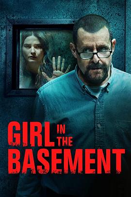 地牢女孩 Girl in the Basement(2021)