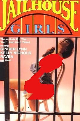 监狱女孩 Jailhouse Girls(1984)