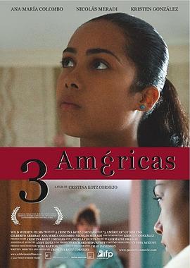 三个美洲人 3 Américas(2007)