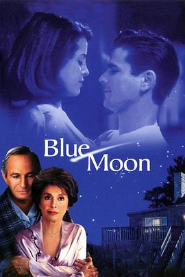 蓝月亮 Blue Moon(2000)