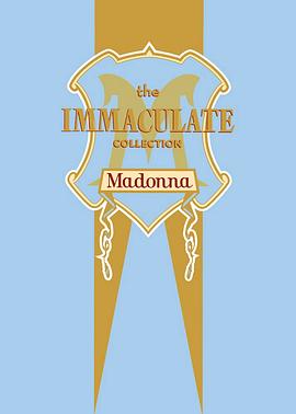 麦当娜：完美无瑕 Madonna: The Immaculate Collection(1990)