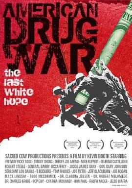 美国的毒品战争 American Drug War(2007)