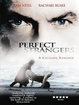 完美的陌生人 Perfect Strangers(2003)