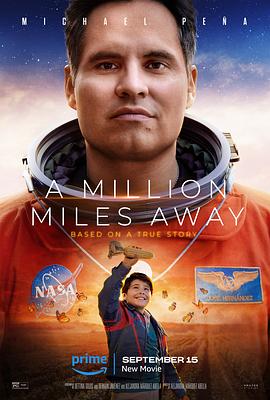 一百万英里之外 A Million Miles Away(2023)