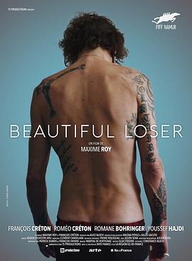 美丽的失败者 Beautiful Loser(2018)