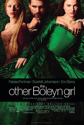 另一个波琳家的女孩 The Other Boleyn Girl(2008)