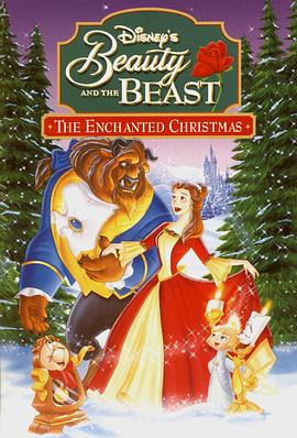 美女与野兽之贝儿的心愿 Beauty and the Beast: The Enchanted Christmas(1997)