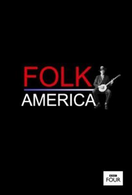 美国民谣 Folk America(2009)