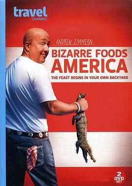 奇异美食:美国篇 第三季 Bizarre Foods America Season 3(2013)