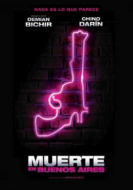 魂断布宜诺斯艾利斯 Muerte en Buenos Aires(2014)