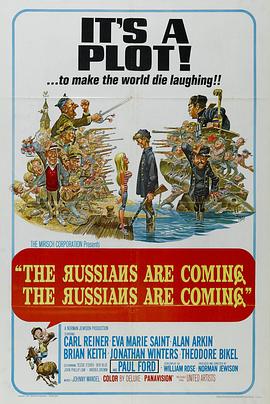 俄国人来了！俄国人来了！ The Russians Are Coming! The Russians Are Coming!(1966)