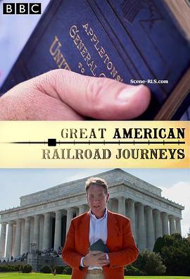 坐火车游美国 第一季 Great American Railroad Journeys Season 1(2016)