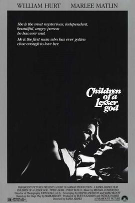 失宠于上帝的孩子们 Children of a Lesser God(1986)