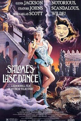 莎乐美最后之舞 Salome's Last Dance(1988)