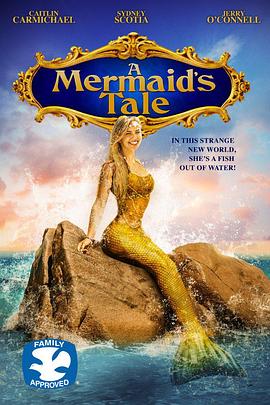 美人鱼的夏天 A Mermaid's Tale(2017)