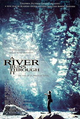 大河恋 A River Runs Through It(1992)