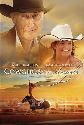 女牛仔与天使 Cowgirls n' Angels(2012)