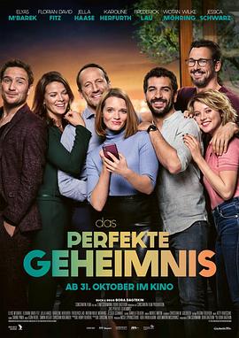 完美陌生人(德国版) Das perfekte Geheimnis(2019)