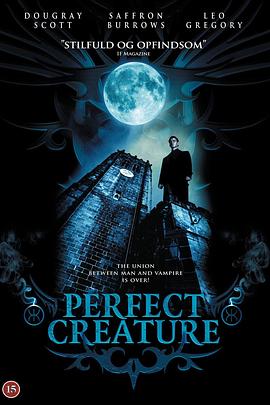 完美生物 Perfect Creature(2006)