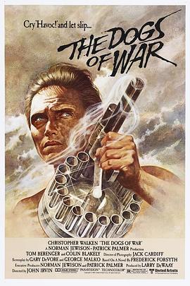 战争猛犬 The Dogs of War(1980)