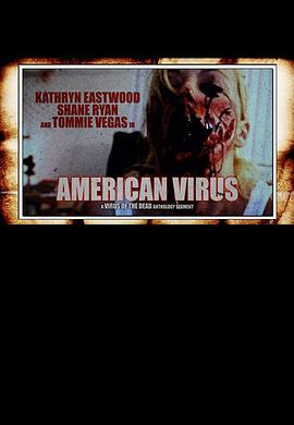 美国病毒 American Virus(2015)