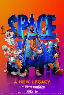 空中大灌篮：新传奇 Space Jam: A New Legacy(2021)