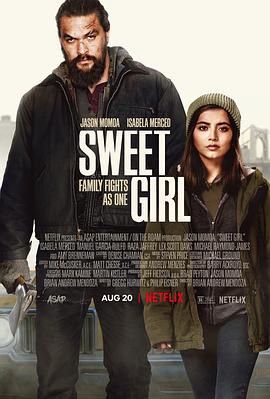 甜心女孩 Sweet Girl(2021)