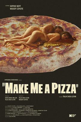 Make Me a Pizza(2024)