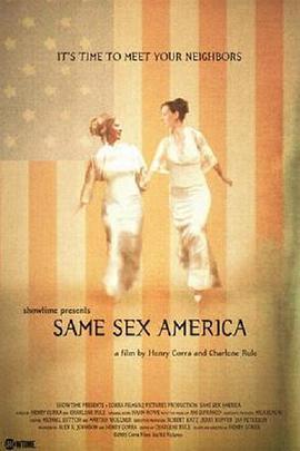 同性美国 Same Sex America(2006)