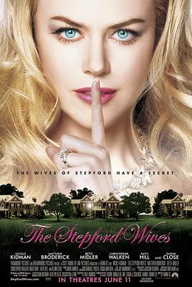 复制娇妻 The Stepford Wives(2004)