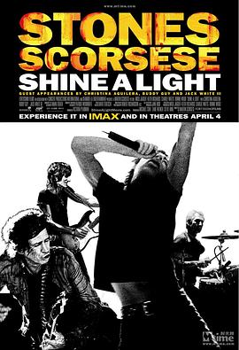 闪耀光芒 Shine a Light(2008)