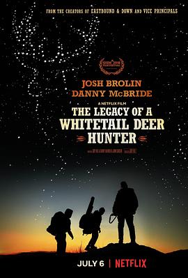 白尾鹿猎手的遗产 The Legacy of a Whitetail Deer Hunter(2018)