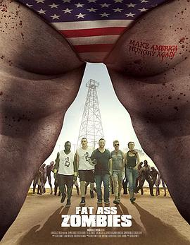 美国僵尸之地 Fat Ass Zombies(2020)