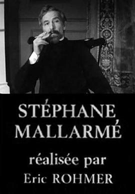 与马拉美对话 Stéphane Mallarmé(1968)